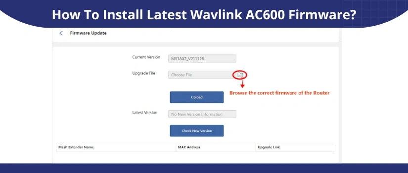 How To Install Latest Wavlink AC600 Firmware?