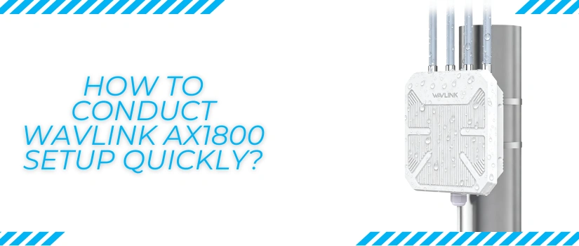 Wavlink AX1800 Setup Guide | Easy WPS & Browser Method