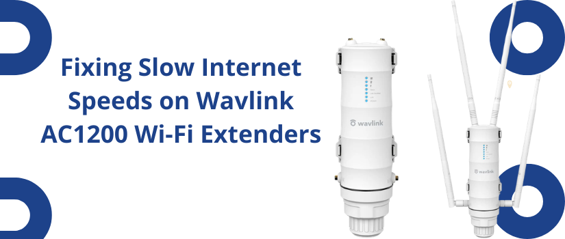 Fix Slow Internet Speeds on Wavlink AC1200 WiFi Extender | Easy Troubleshooting Guide
